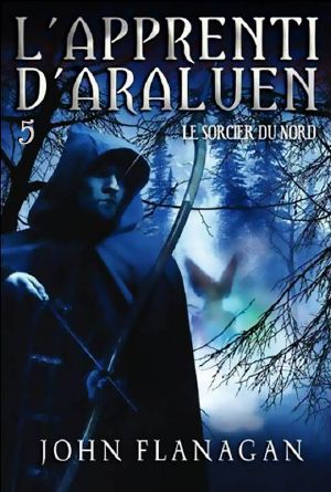 [L'apprenti D'Araluen-05] Le Sorcier Du Nord